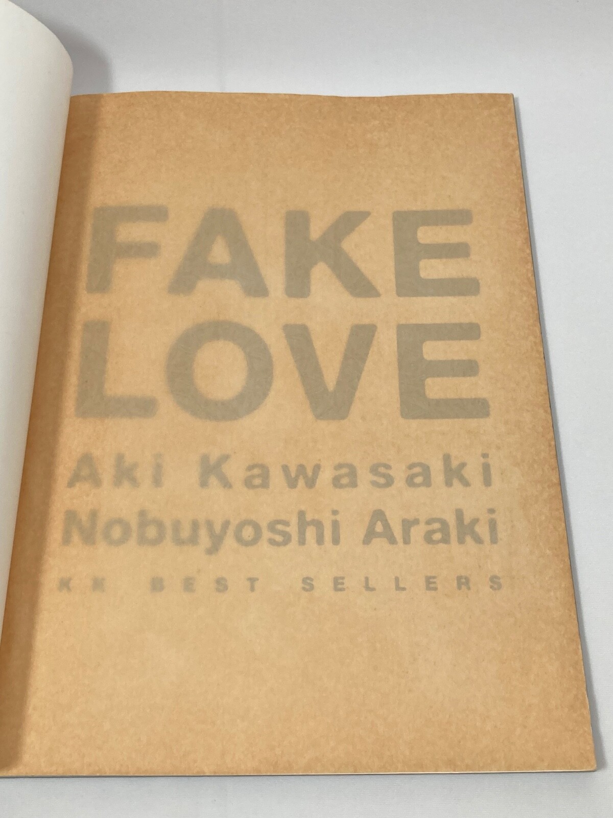 Japanese Photo Book / NOBUYOSHI ARAKI / AKI KAWASAKI / FAKE LOVE