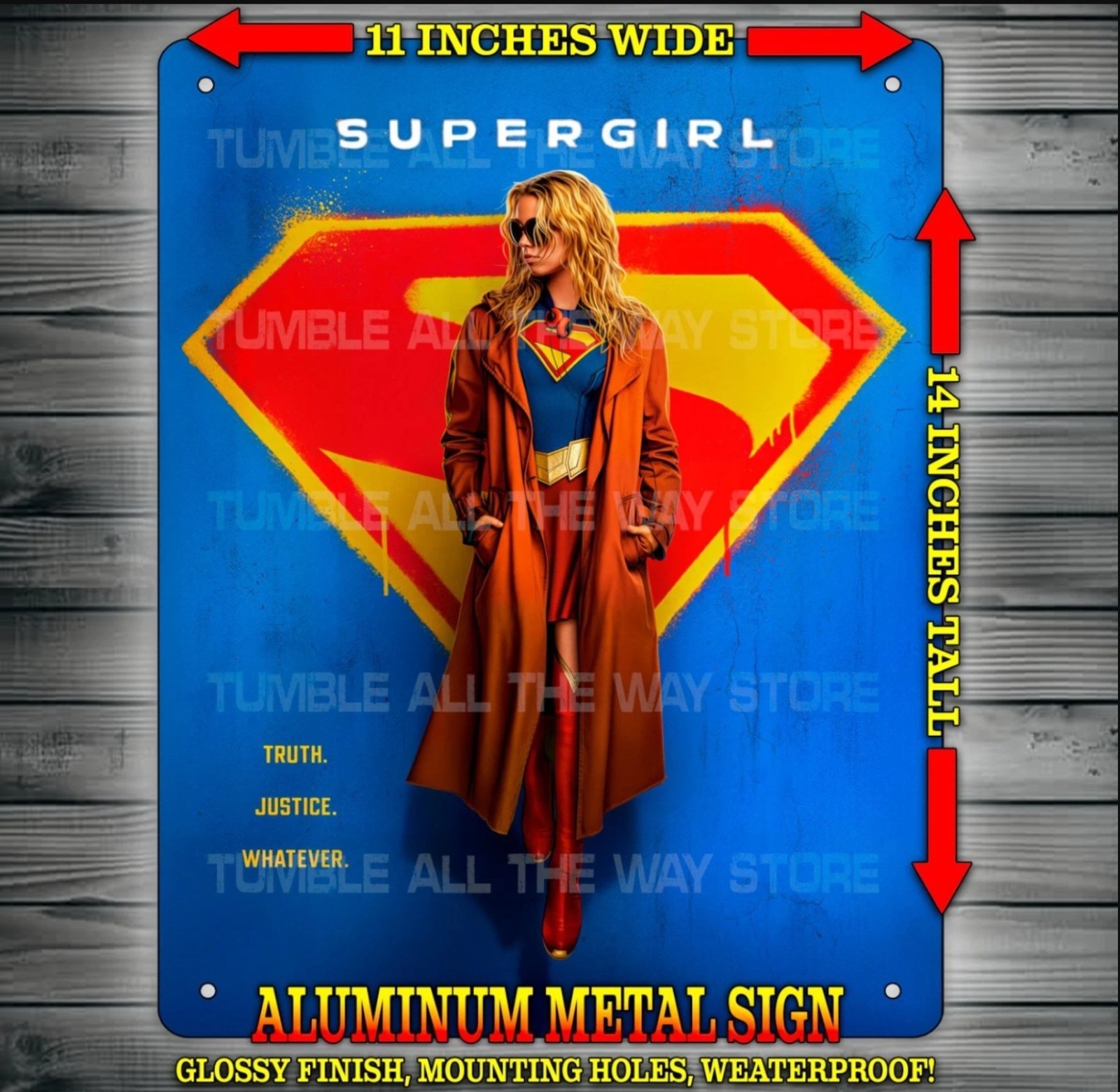 Supergirl 2026 Milly Alcock Truth Justice Whatever Metal Sign Wall Art 14″ x 11″