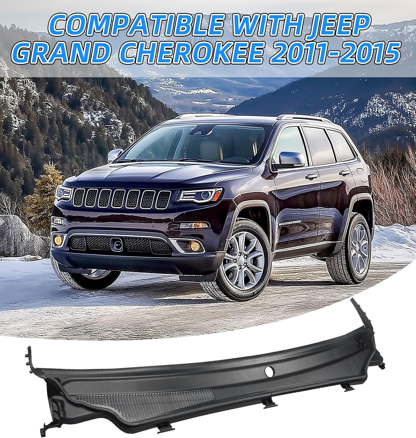 Windshield Wiper Cowl Cover Panel Compatible with Jeep Grand Cherokee 2011-2015