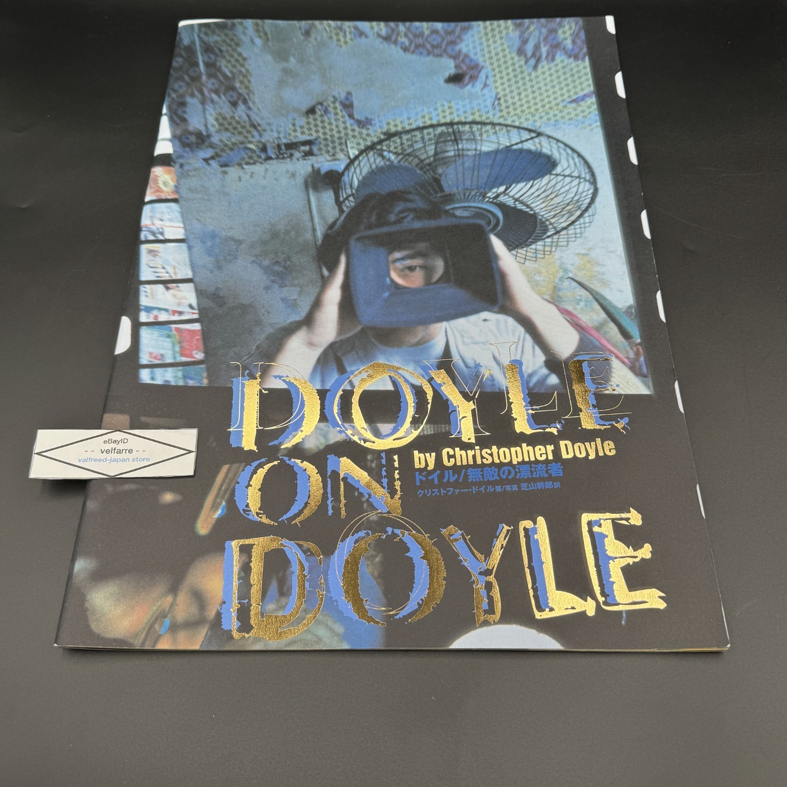 Doyle on Doyle by Christopher Doyle Photography Book Softcover PrenomH 1997 USED