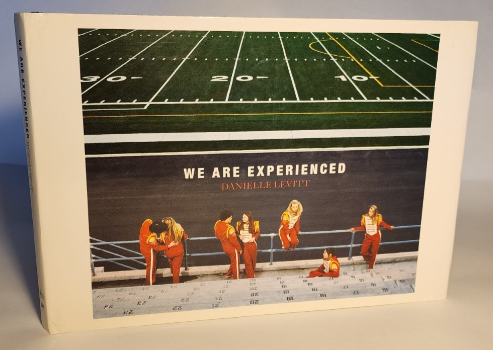 2008 DANIELLE LEVITT ‘WE ARE EXPERIENCED’ SIGNED 1ST PTG PHOTOGRAPHY