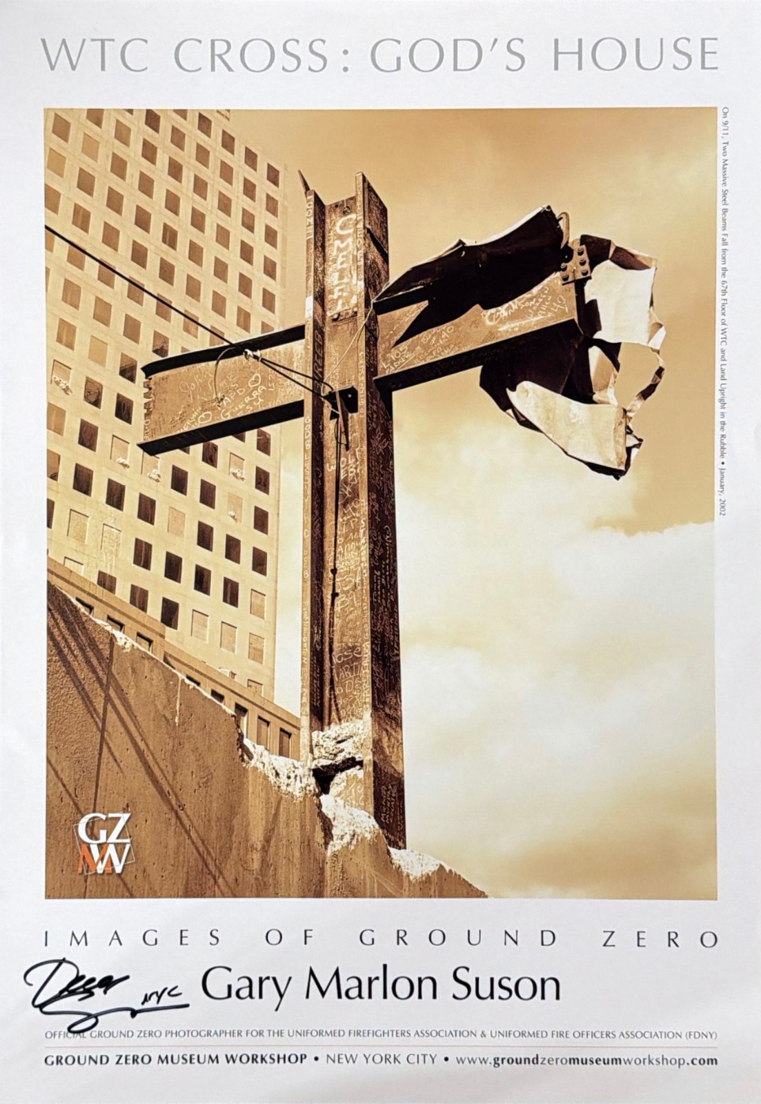 Ground Zero “WTC Cross” Poster Hand-Signed Gary Suson — 9/11 Museum Edition NYC
