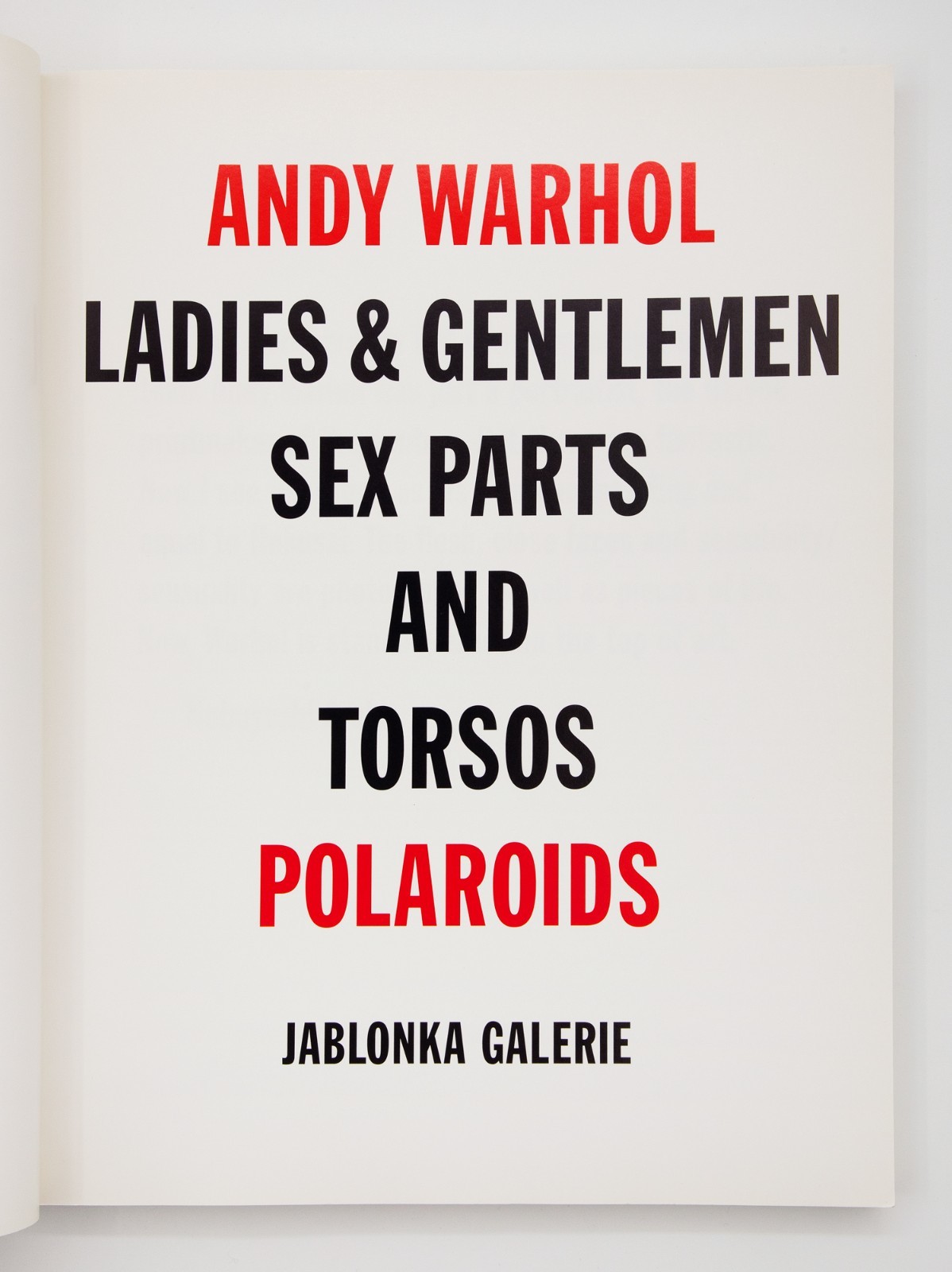 Ladies & Gentleman, Sex Parts, Torsos, Polaroids: With essay by Nobuyoshi Araki