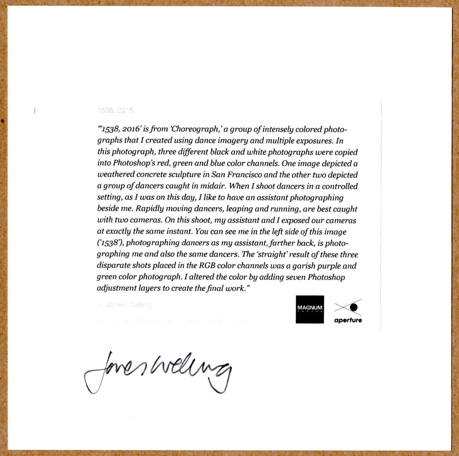 SIGNED JAMES WELLING 1538 2016 CHOREOGRAPH LIMITED 6 x 6 APERTURE PRINT