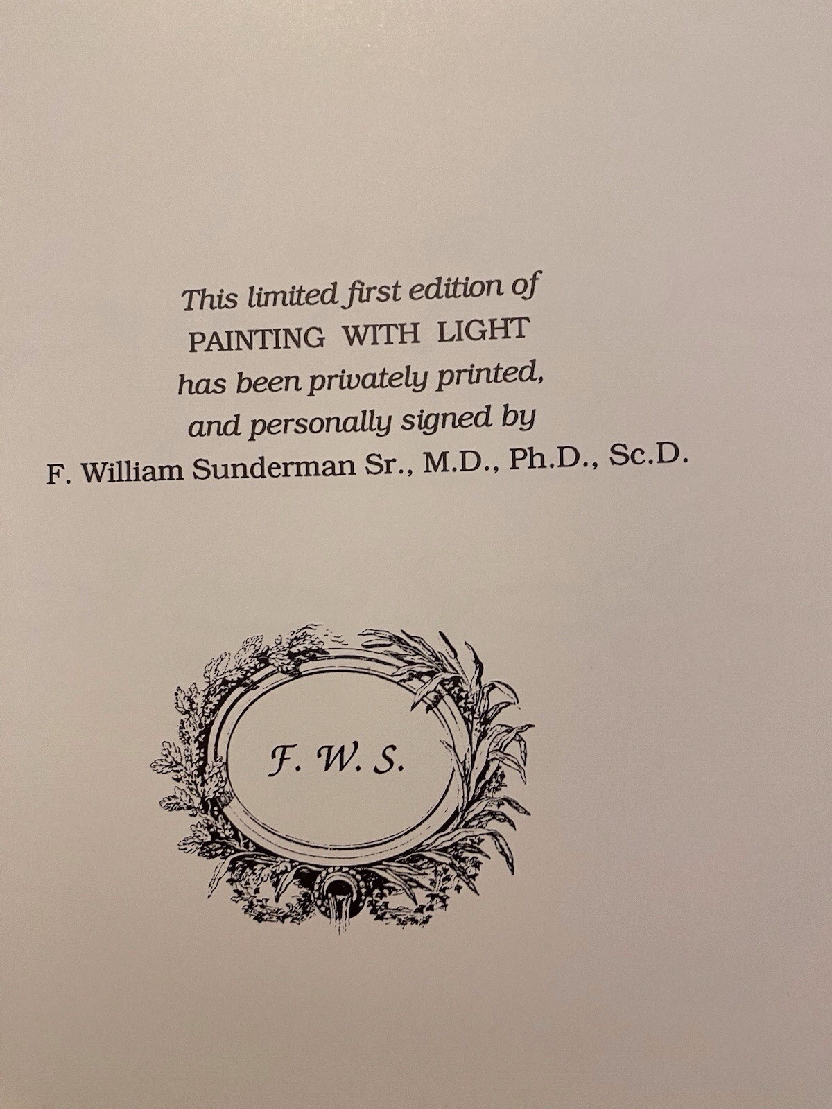 Painting With Light By F William Sunderman 1st Edition – Signed -Excellent