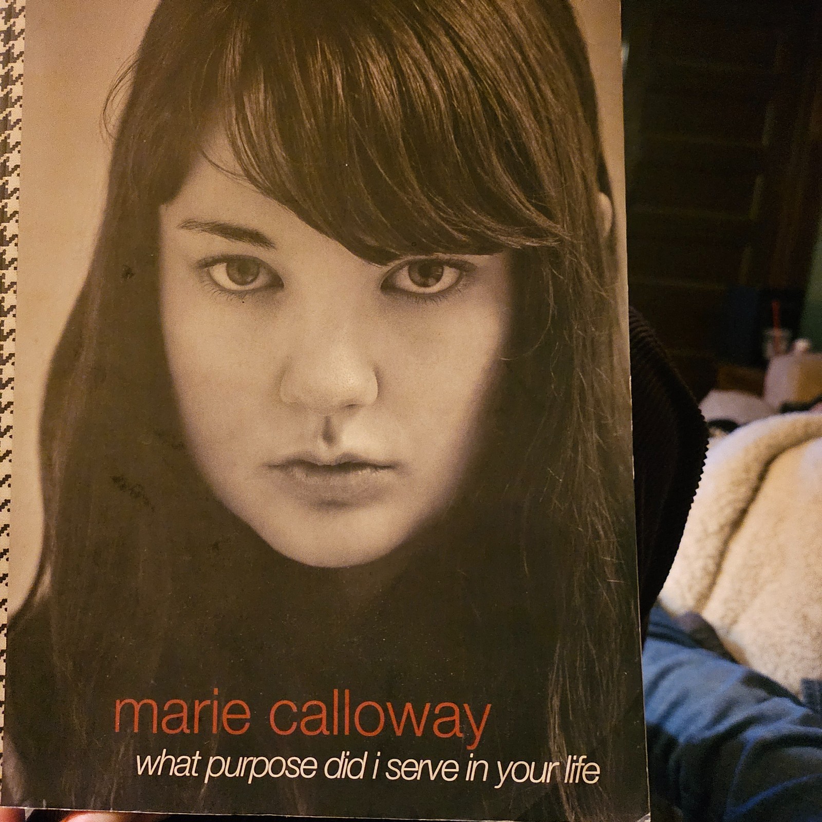 marie calloway “what purpose did I serve in your life” rare 1st edition