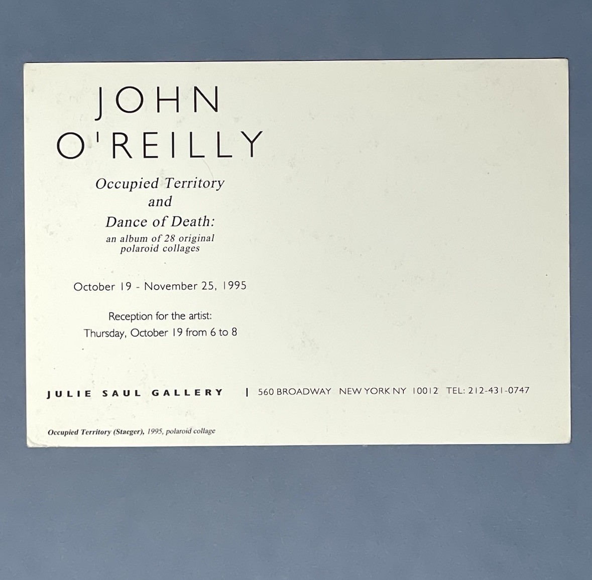 John O’Reilly (1930-2021) Art Show Announcement Card 1995 – Occupied Territory