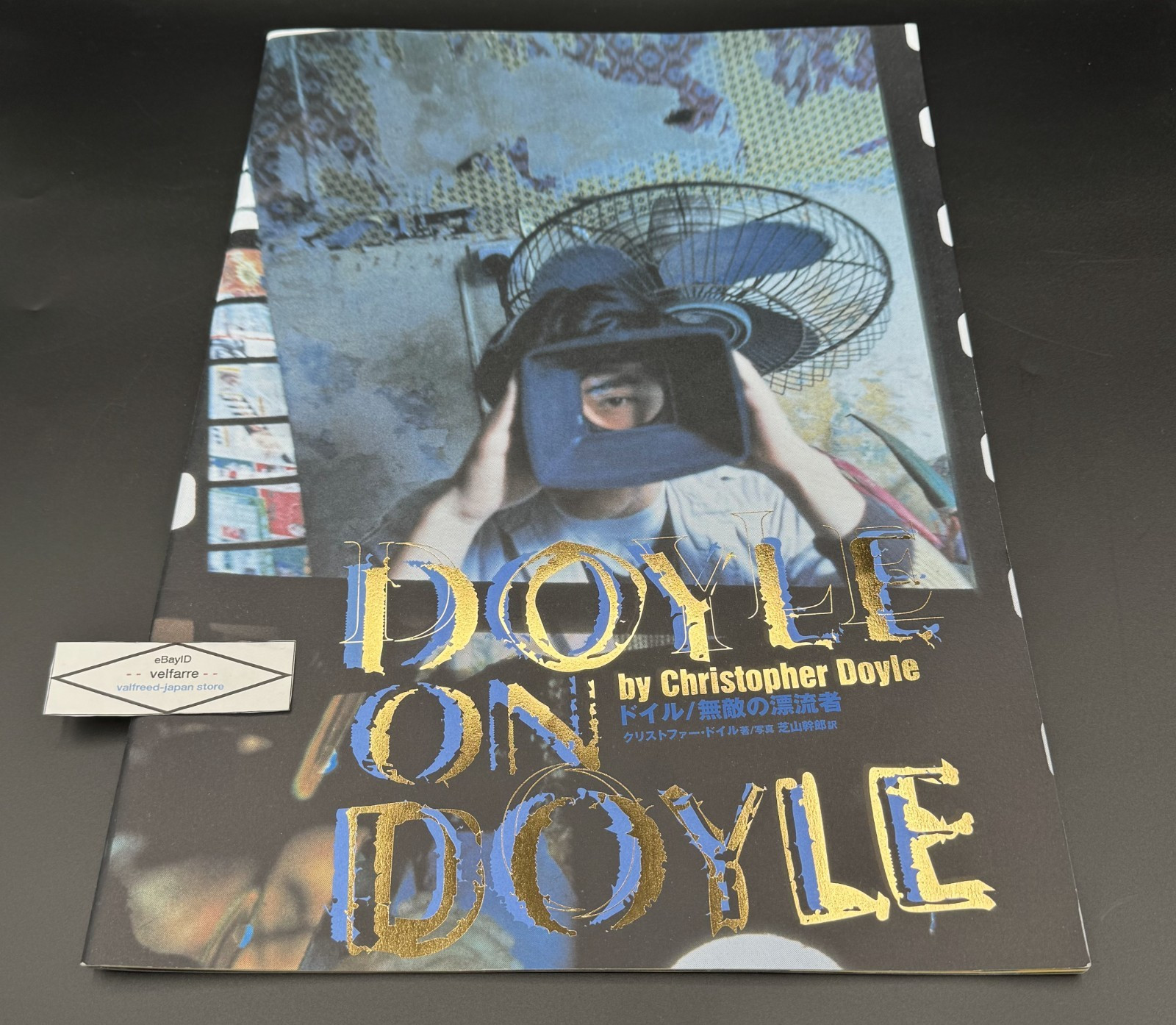 Doyle on Doyle by Christopher Doyle Photography Book Softcover PrenomH 1997 USED