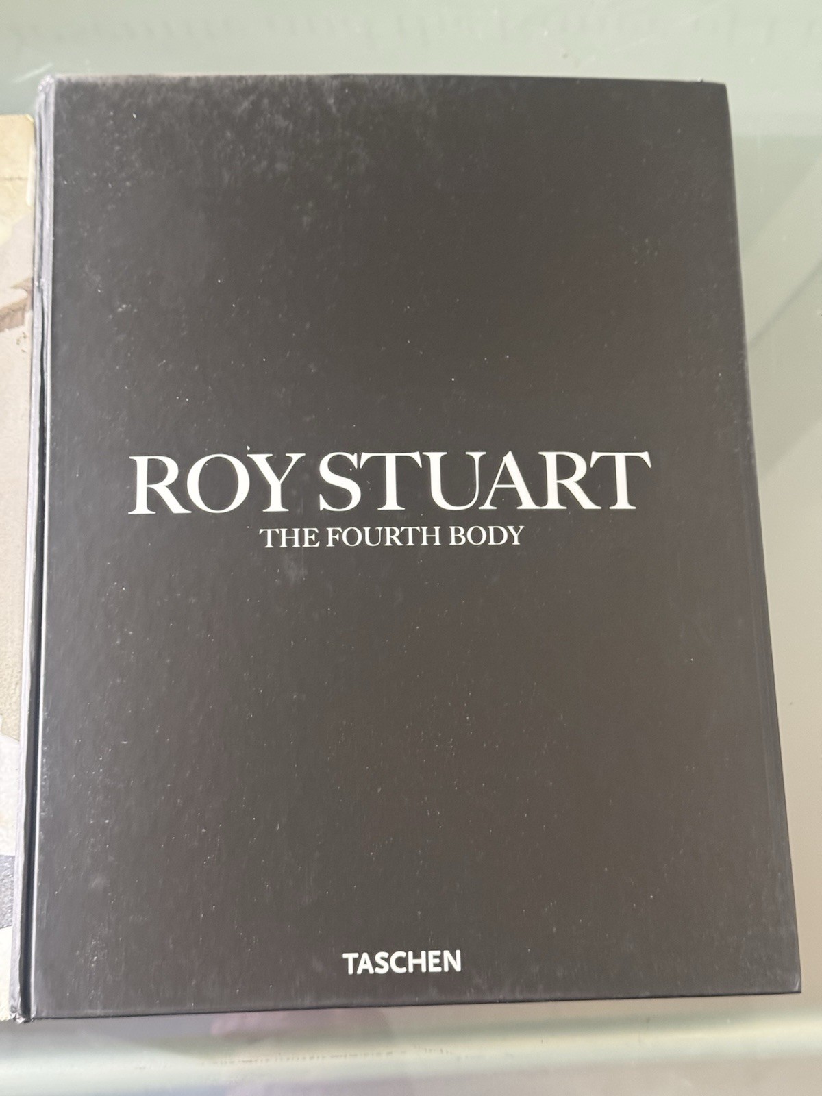 Roy Stuart The Fourth Body 2004 HC First Edition Taschen No DVD